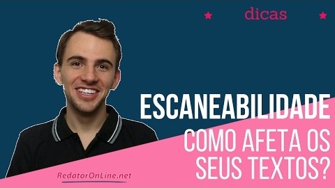 como a escaneabilidade afeta seus textos