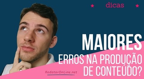 erros de produção de conteúdo