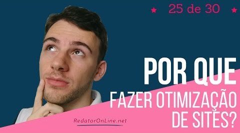 por que fazer a otimização de sites